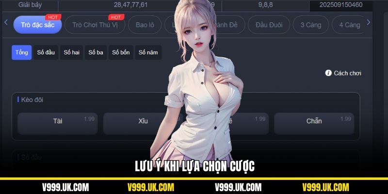 Lưu ý khi lựa chọn cược